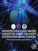 Télécharger le livre :  Nanotechnology-Based Targeted Drug Delivery Systems for Brain Tumors