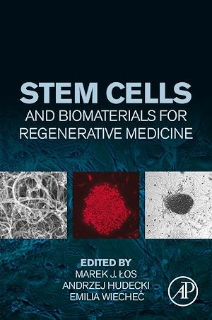 Téléchargez le livre :  Stem Cells and Biomaterials for Regenerative Medicine