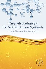 Télécharger le livre :  Catalytic Amination for N-Alkyl Amine Synthesis