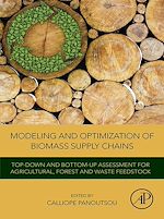 Télécharger le livre :  Modeling and Optimization of Biomass Supply Chains