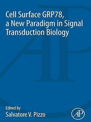 Téléchargez le livre :  Cell Surface GRP78, a New Paradigm in Signal Transduction Biology