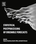 Télécharger le livre :  Statistical Postprocessing of Ensemble Forecasts