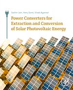 Télécharger le livre :  Power Converters for Extraction and Conversion of Solar Photovoltaic Energy