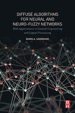Télécharger le livre :  Diffuse Algorithms for Neural and Neuro-Fuzzy Networks