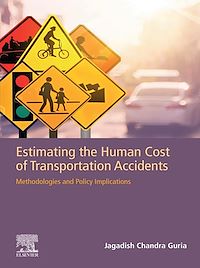 Téléchargez le livre :  Estimating the Human Cost of Transportation Accidents