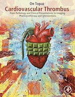Télécharger le livre :  Cardiovascular Thrombus