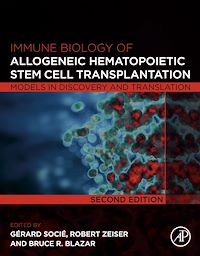 Téléchargez le livre :  Immune Biology of Allogeneic Hematopoietic Stem Cell Transplantation