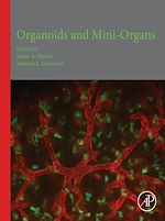 Télécharger le livre :  Organoids and Mini-Organs