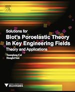 Télécharger le livre :  Solutions for Biot's Poroelastic Theory in Key Engineering Fields