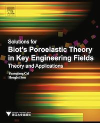 Téléchargez le livre :  Solutions for Biot's Poroelastic Theory in Key Engineering Fields