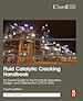 Télécharger le livre :  Fluid Catalytic Cracking Handbook