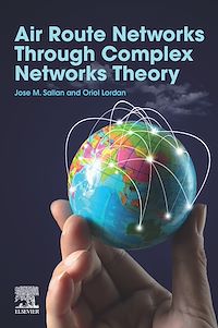 Téléchargez le livre :  Air Route Networks Through Complex Networks Theory
