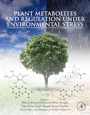 Téléchargez le livre :  Plant Metabolites and Regulation under Environmental Stress