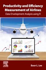 Télécharger le livre :  Productivity and Efficiency Measurement of Airlines