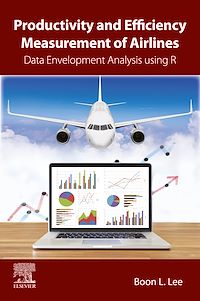 Téléchargez le livre :  Productivity and Efficiency Measurement of Airlines