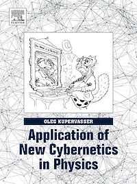 Téléchargez le livre :  Application of New Cybernetics in Physics
