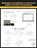 Télécharger le livre :  Strategies and Solutions to Advanced Organic Reaction Mechanisms