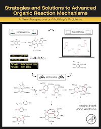 Téléchargez le livre :  Strategies and Solutions to Advanced Organic Reaction Mechanisms