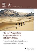 Télécharger le livre :  The Early Permian Tarim Large Igneous Province in Northwest China