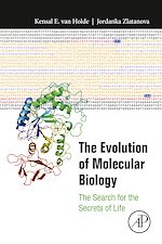 Télécharger le livre :  The Evolution of Molecular Biology