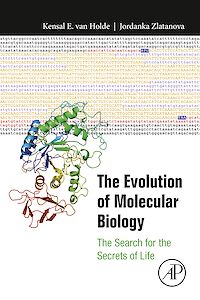 Téléchargez le livre :  The Evolution of Molecular Biology