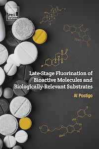 Téléchargez le livre :  Late-Stage Fluorination of Bioactive Molecules and Biologically-Relevant Substrates