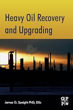 Télécharger le livre :  Heavy Oil Recovery and Upgrading
