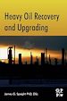 Télécharger le livre :  Heavy Oil Recovery and Upgrading