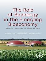 Télécharger le livre :  The Role of Bioenergy in the Emerging Bioeconomy