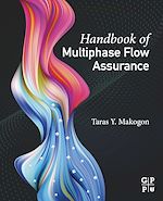 Télécharger le livre :  Handbook of Multiphase Flow Assurance