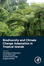 Télécharger le livre :  Biodiversity and Climate Change Adaptation in Tropical Islands