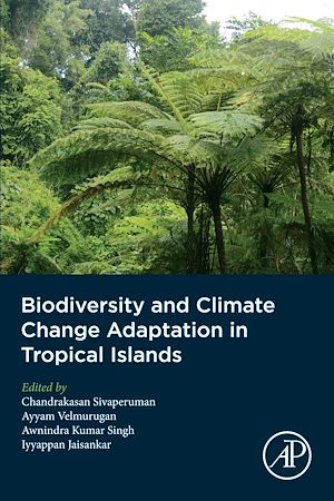 Téléchargez le livre :  Biodiversity and Climate Change Adaptation in Tropical Islands