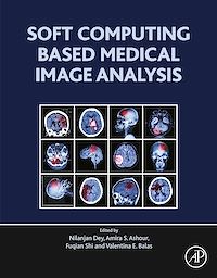 Téléchargez le livre :  Soft Computing Based Medical Image Analysis