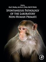 Télécharger le livre :  Spontaneous Pathology of the Laboratory Non-human Primate