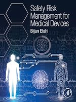 Télécharger le livre :  Safety Risk Management for Medical Devices