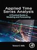 Télécharger le livre :  Applied Time Series Analysis