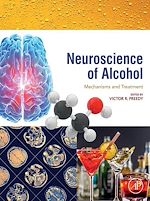 Télécharger le livre :  Neuroscience of Alcohol