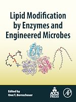 Télécharger le livre :  Lipid Modification by Enzymes and Engineered Microbes