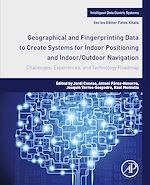 Télécharger le livre :  Geographical and Fingerprinting Data for Positioning and Navigation Systems