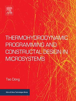 Téléchargez le livre :  Thermohydrodynamic Programming and Constructal Design in Microsystems
