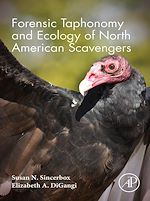 Télécharger le livre :  Forensic Taphonomy and Ecology of North American Scavengers