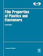 Télécharger le livre :  Film Properties of Plastics and Elastomers