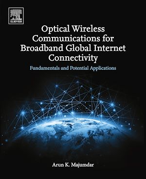 Téléchargez le livre :  Optical Wireless Communications for Broadband Global Internet Connectivity