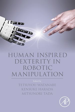 Téléchargez le livre :  Human Inspired Dexterity in Robotic Manipulation
