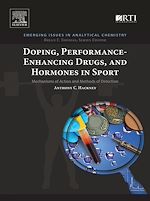 Download this eBook Doping, Performance-Enhancing Drugs, and Hormones in Sport