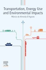 Télécharger le livre :  Transportation, Energy Use and Environmental Impacts