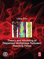 Télécharger le livre :  Theory and Modeling of Dispersed Multiphase Turbulent Reacting Flows