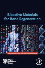 Télécharger le livre :  Bioactive Materials for Bone Regeneration