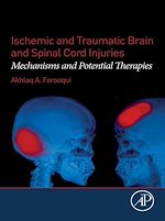 Télécharger le livre :  Ischemic and Traumatic Brain and Spinal Cord Injuries