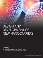 Télécharger le livre :  Design and Development of New Nanocarriers